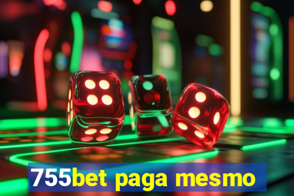 755bet paga mesmo